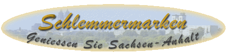 Schlemmermarken aus Sachsen-Anhalt